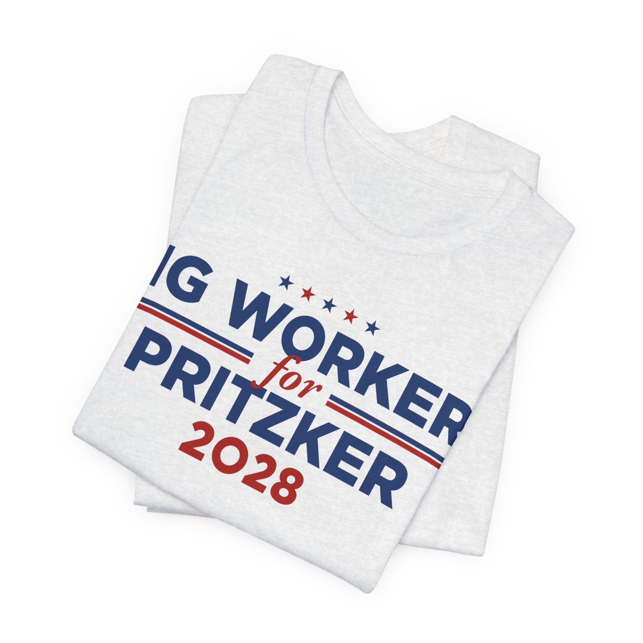Gig Workers for J.B. Pritzker for President Campaign T-Shirt 2028