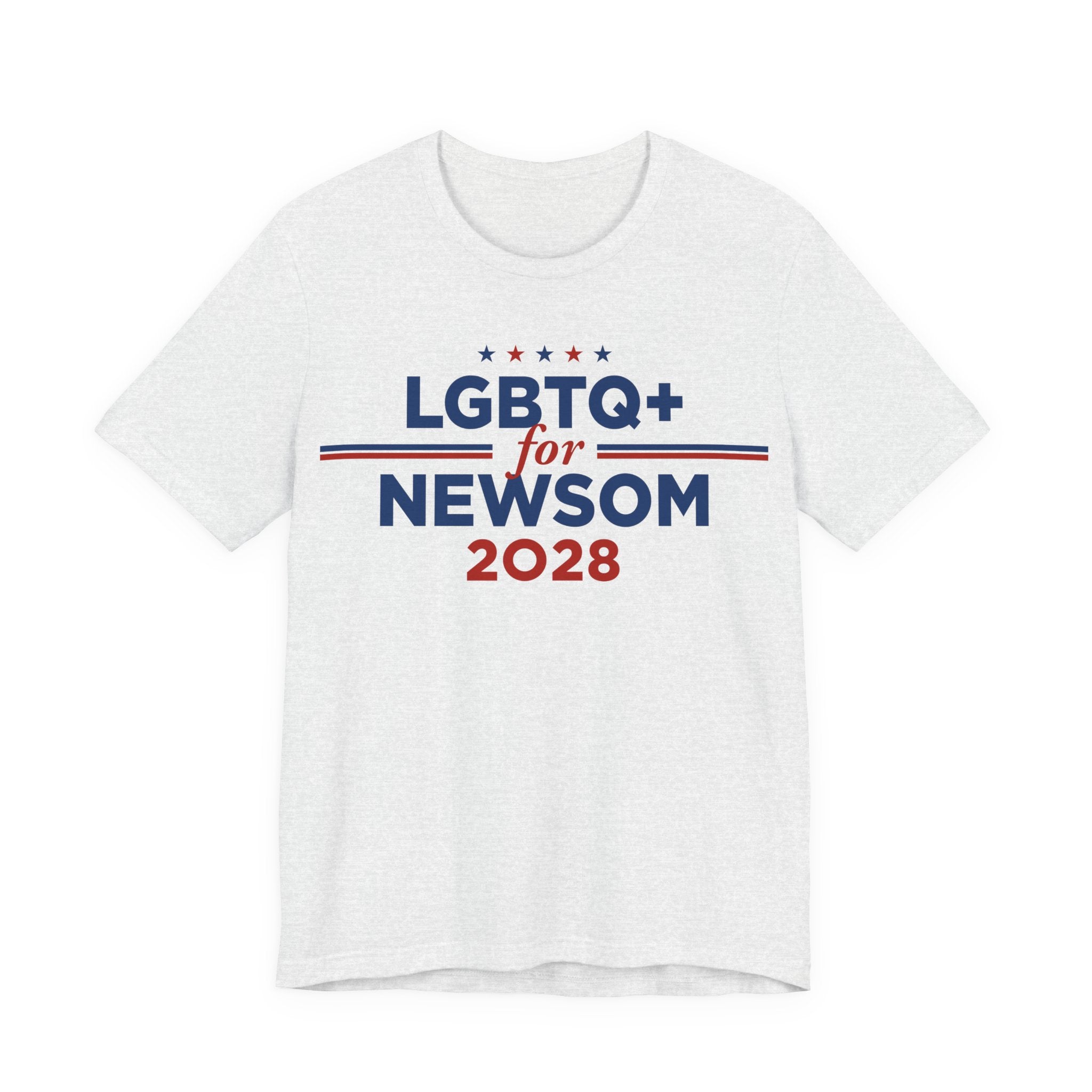 LGBTQ+ for Gavin Newsom for President Campaign T-Shirt 2028