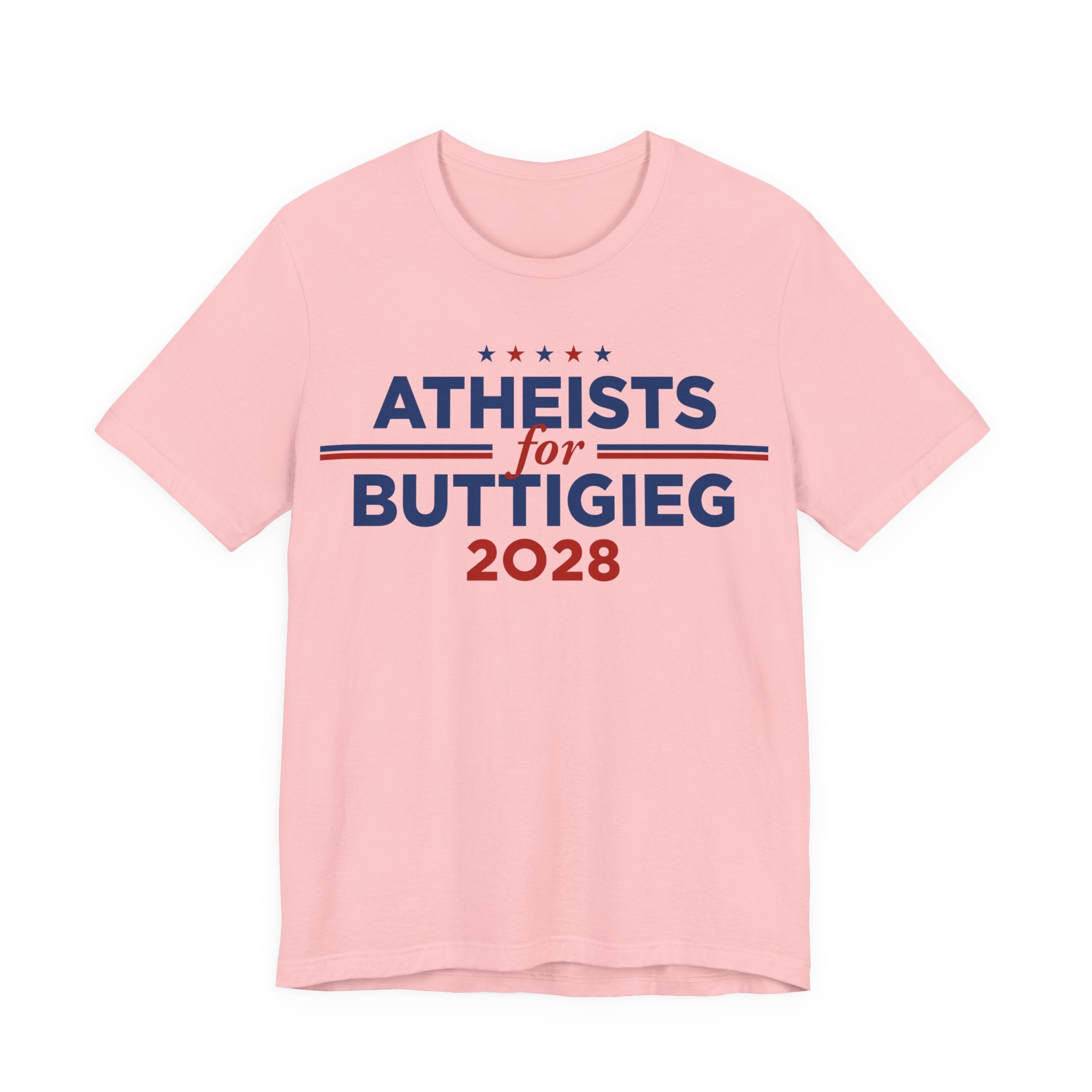 Atheists for Pete Buttigieg for President Campaign T-Shirt 2028