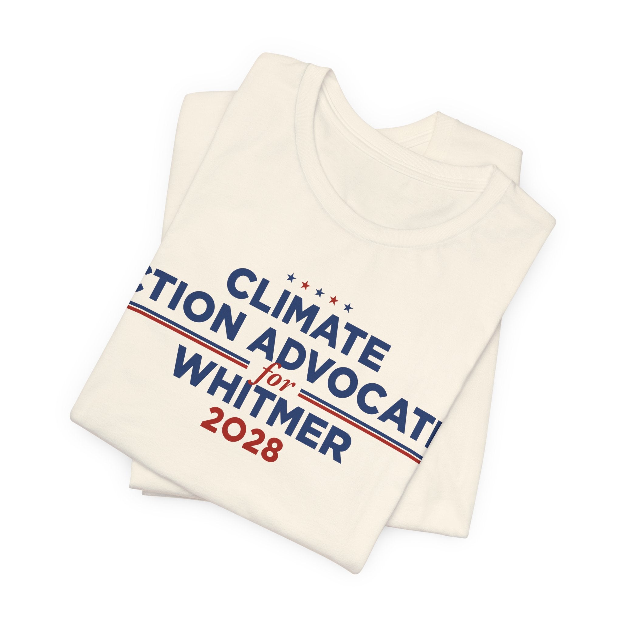 Climate Action Advocates for Whitmer 2028 T-Shirt | Bella+Canvas 3001 Political Graphic Tee