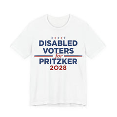 Disabled Voters for J.B. Pritzker for President Campaign T-Shirt 2028