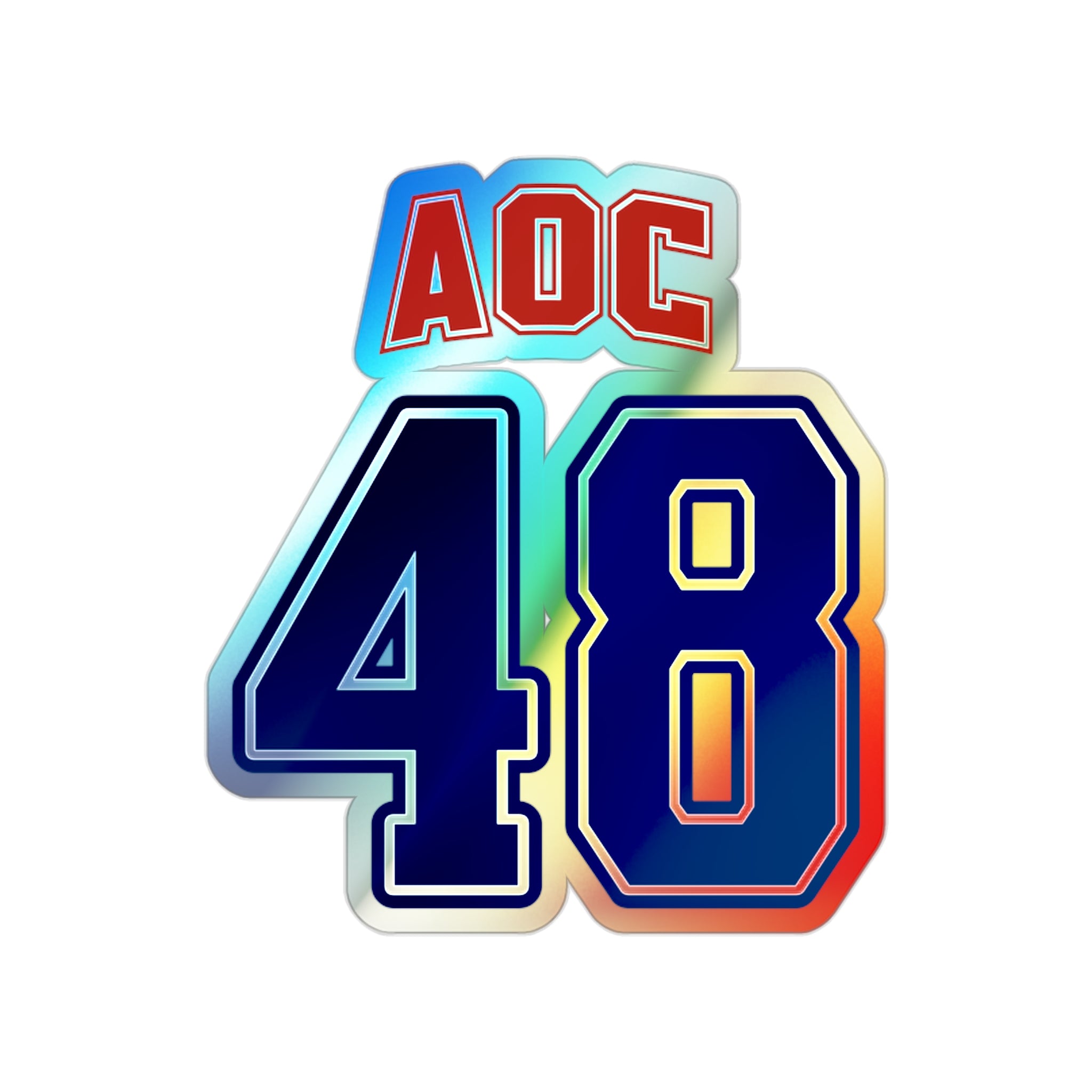 Holographic Team AOC for 48th President Sticker
