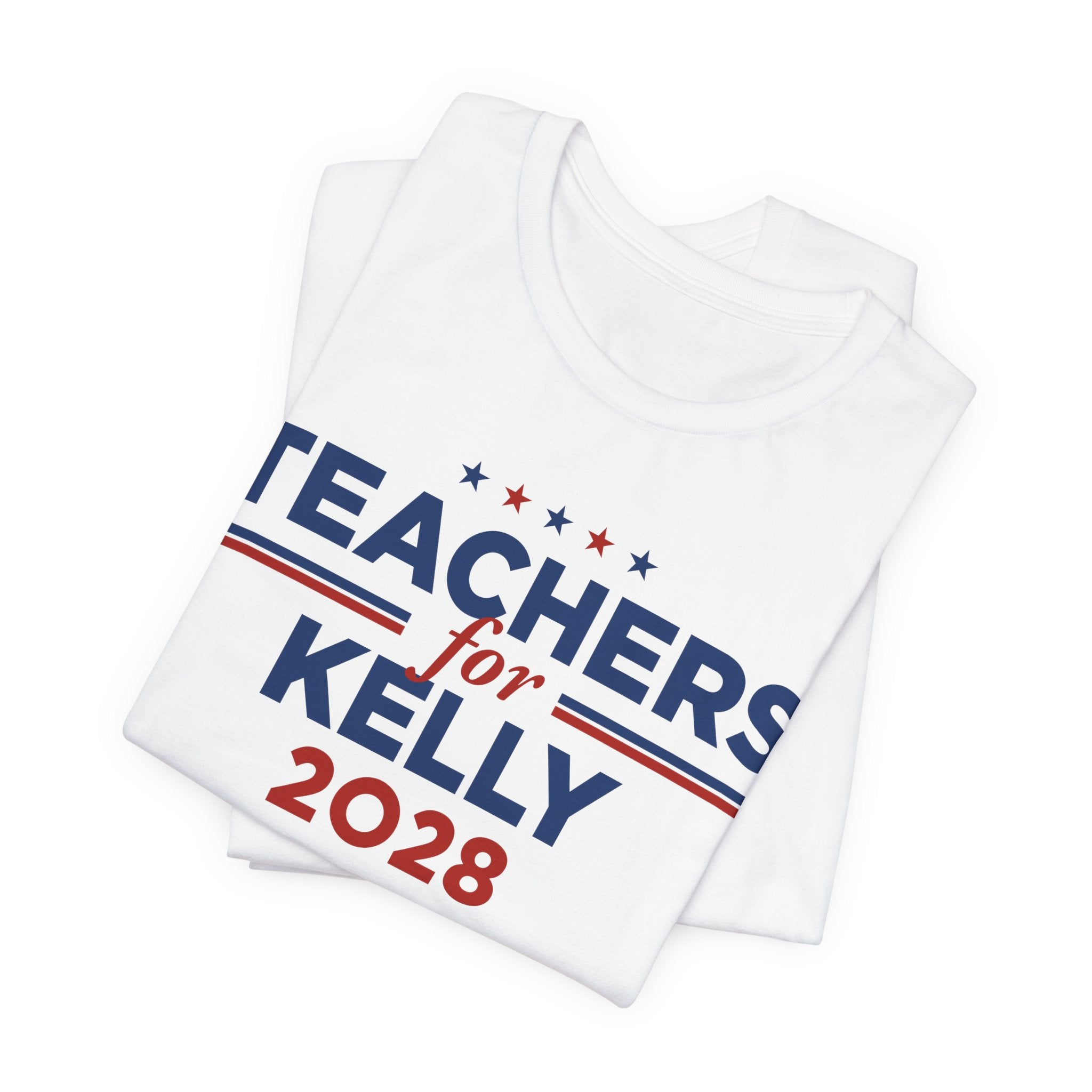 Teachers for Mark Kelly for President Campaign T-Shirt 2028