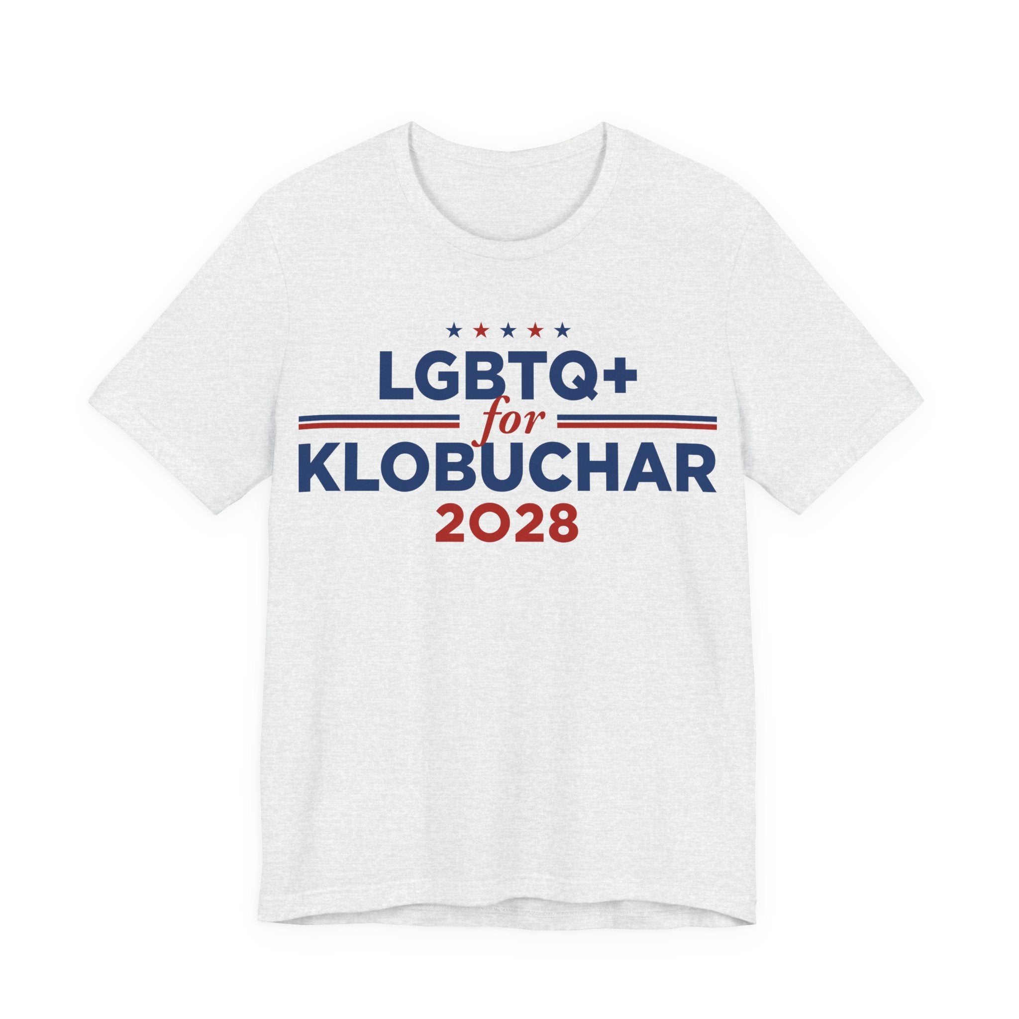 LGBTQ+ for Amy Klobuchar for President Campaign T-Shirt 2028