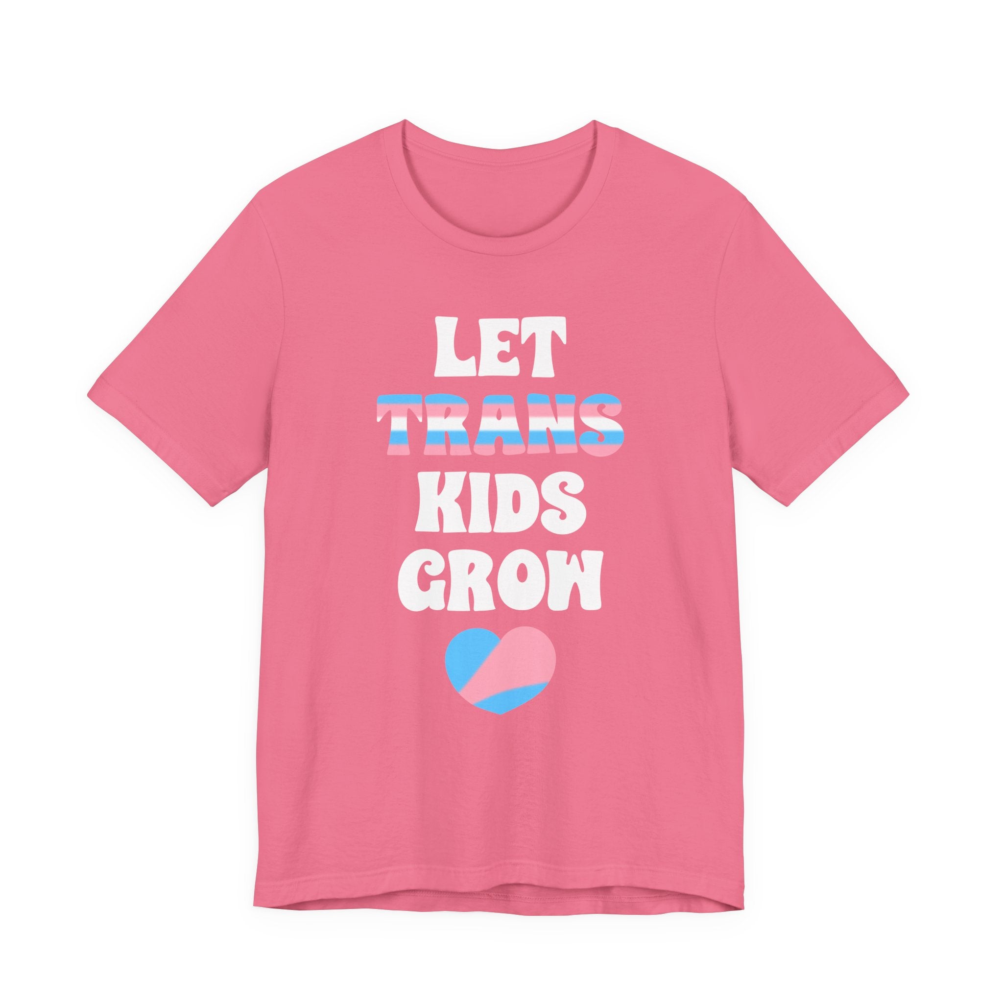 Let Trans Kids Grow T-Shirt – Trans Youth Support Pride Tee