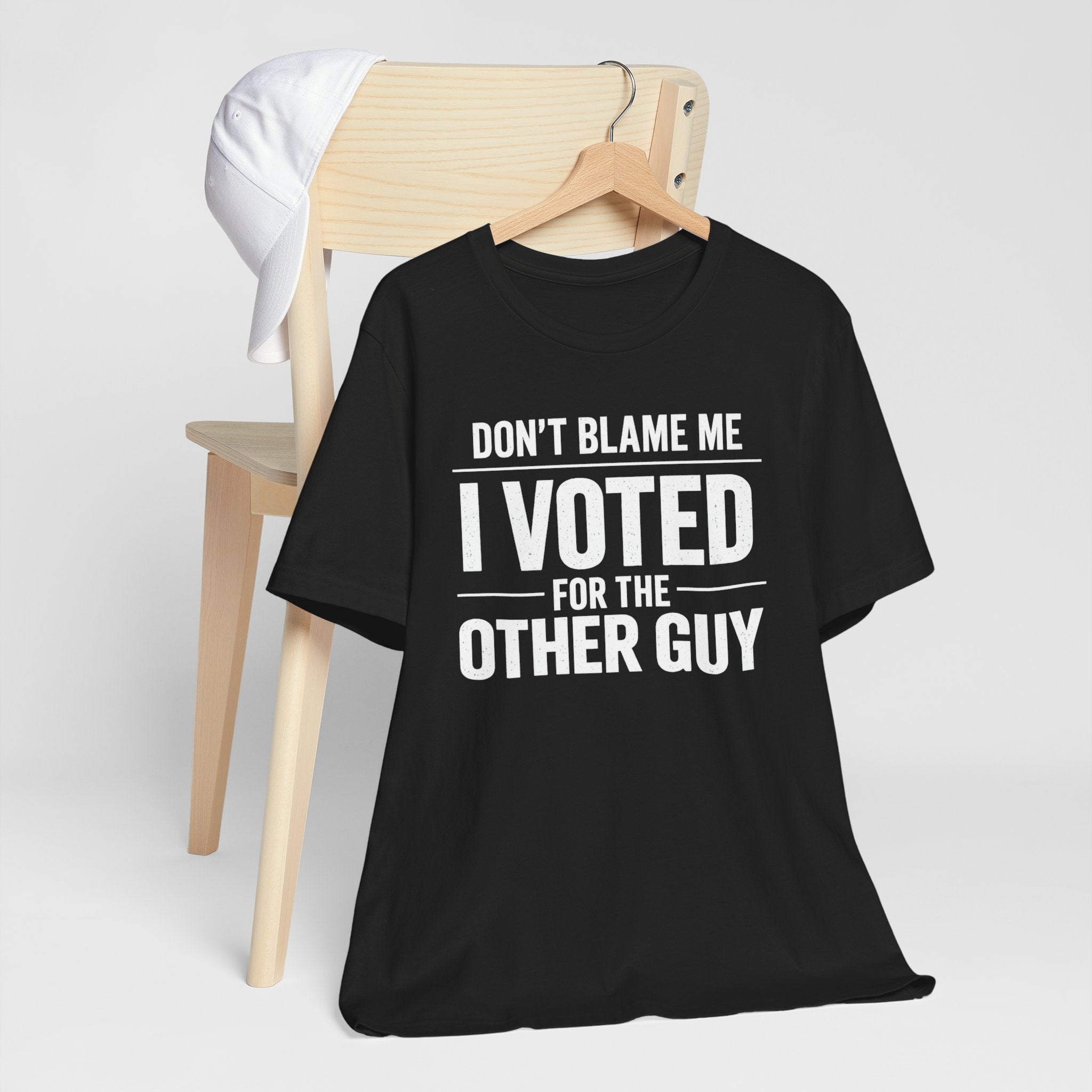 Don’t Blame Me, I Voted for the Other Guy T-Shirt – Funny Post-Midterm Election Shirt