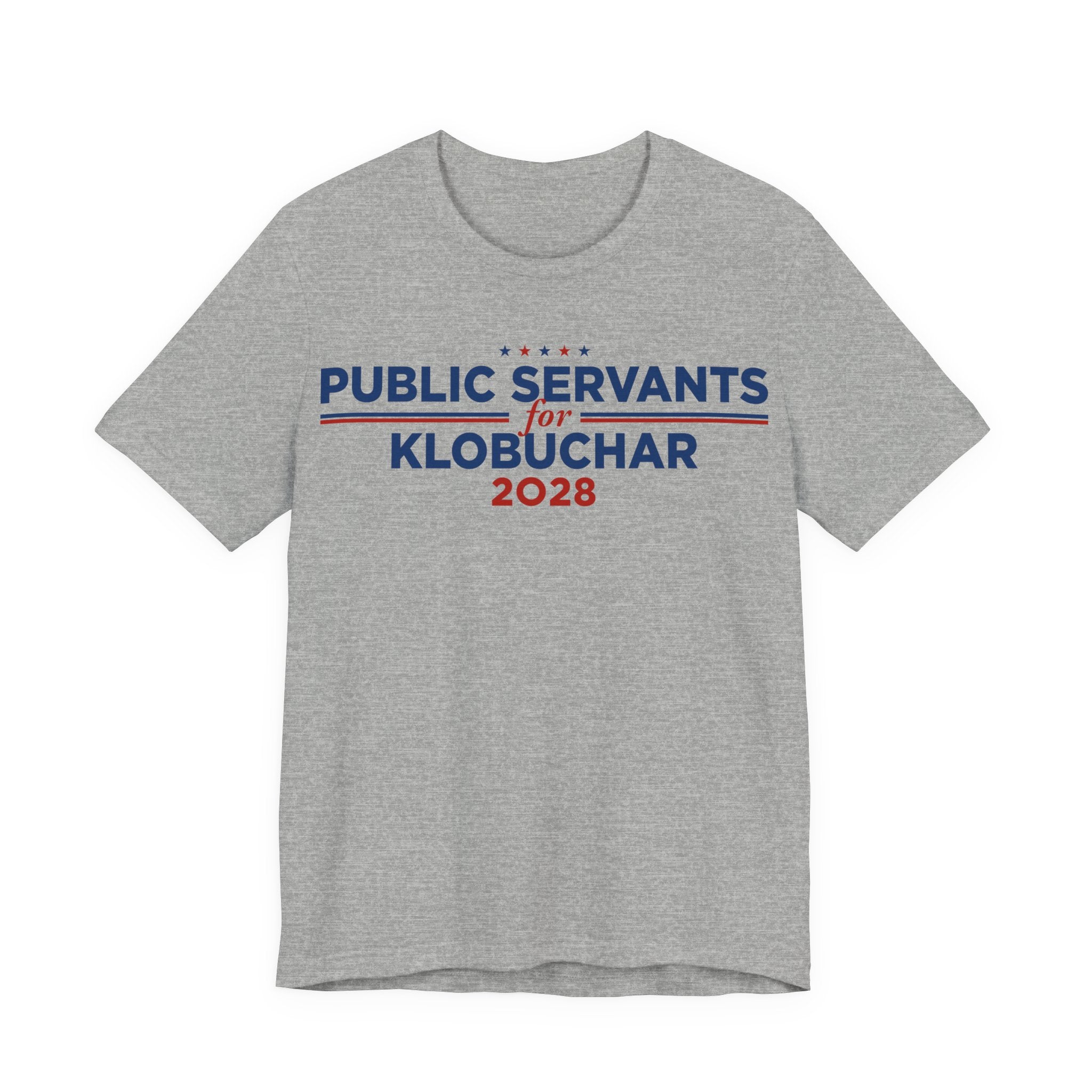 Public Servants for Amy Klobuchar for President Campaign T-Shirt 2028