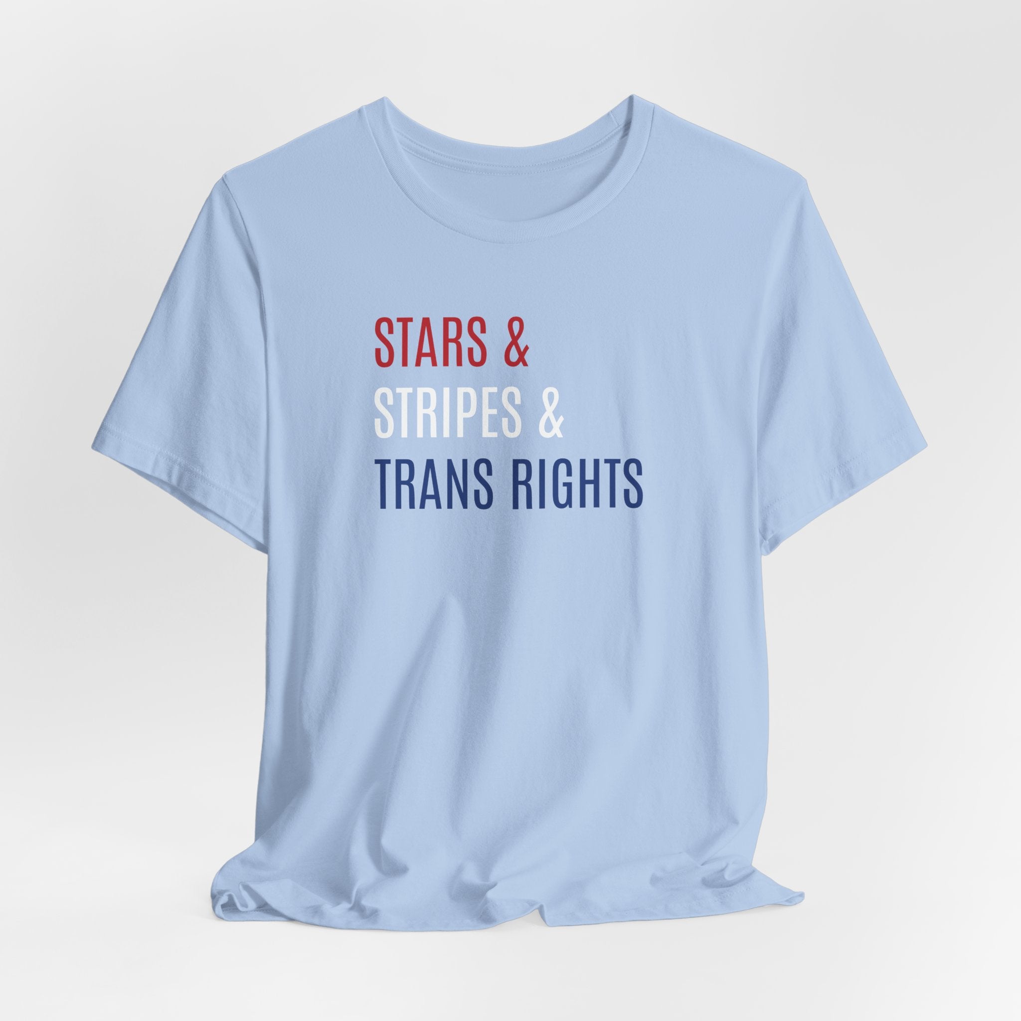 Stars, Stripes, Trans Rights T-Shirt - Red White Blue Patriotic Shirt - LGBTQ - Transgender Tee
