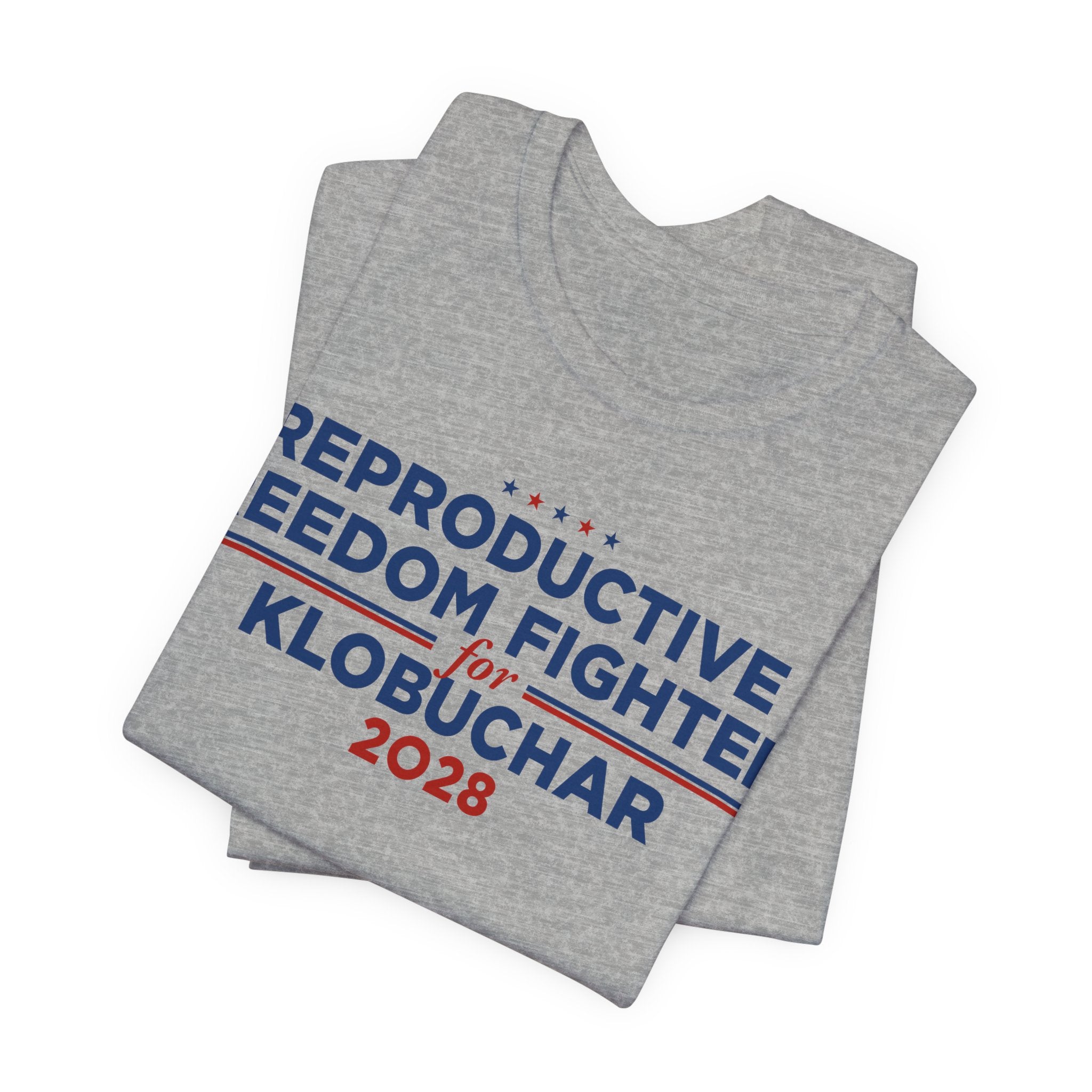 Reproductive Freedom Fighters for Amy Klobuchar for President Campaign T-Shirt 2028