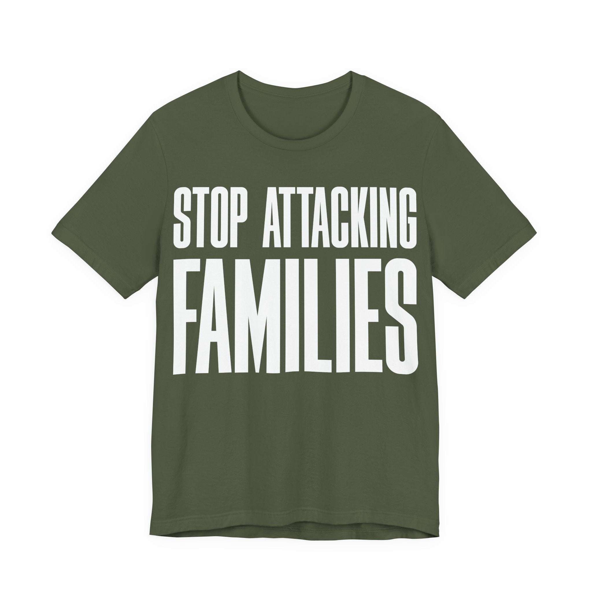 Stop Attacking Families T-Shirt | Protect Queer & Immigrant Families | LGBTQ+ & Immigration Rights Protest Tee