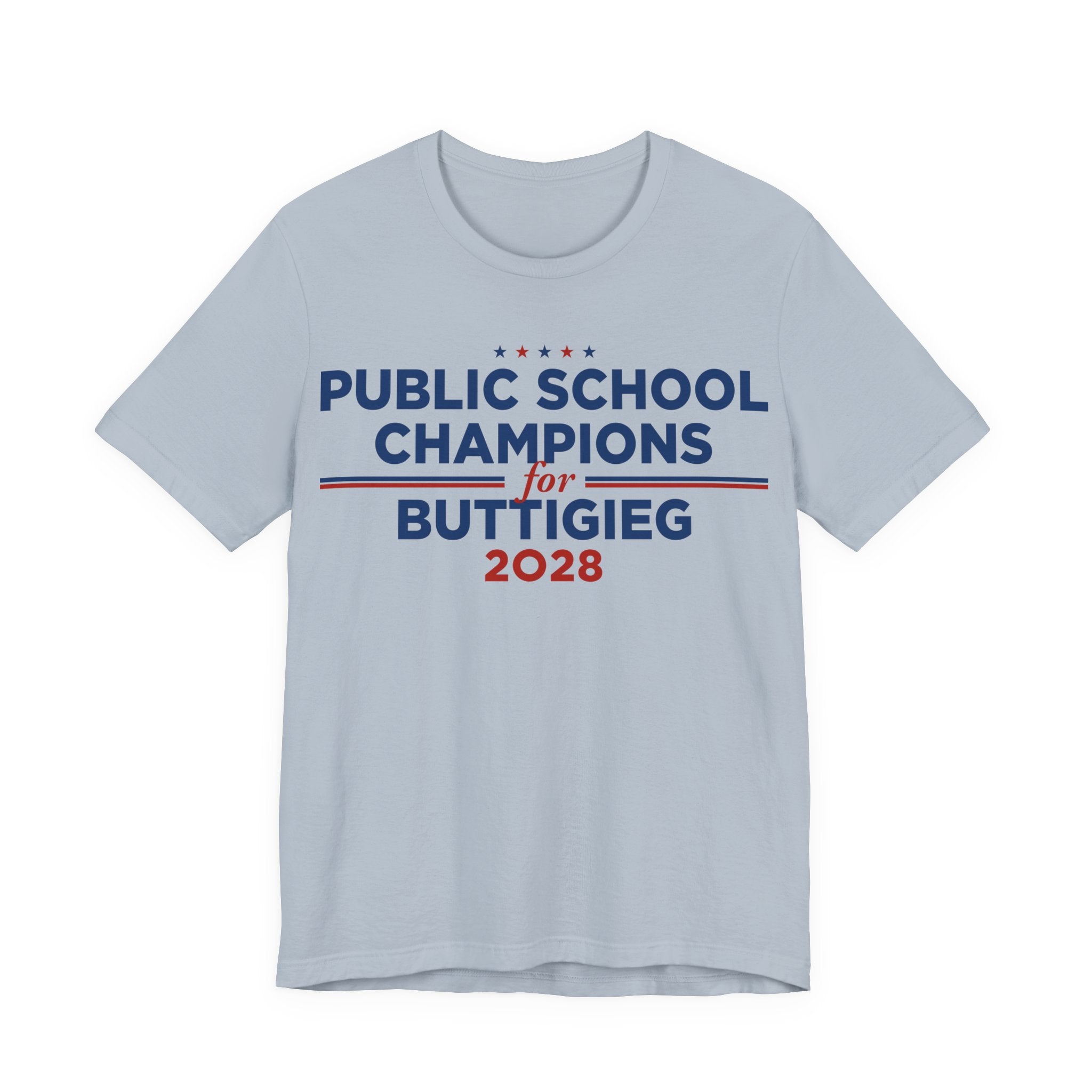 Public School Champions for Pete Buttigieg for President Campaign T-Shirt 2028