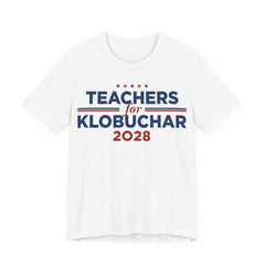 Teachers for Amy Klobuchar for President Campaign T-Shirt 2028