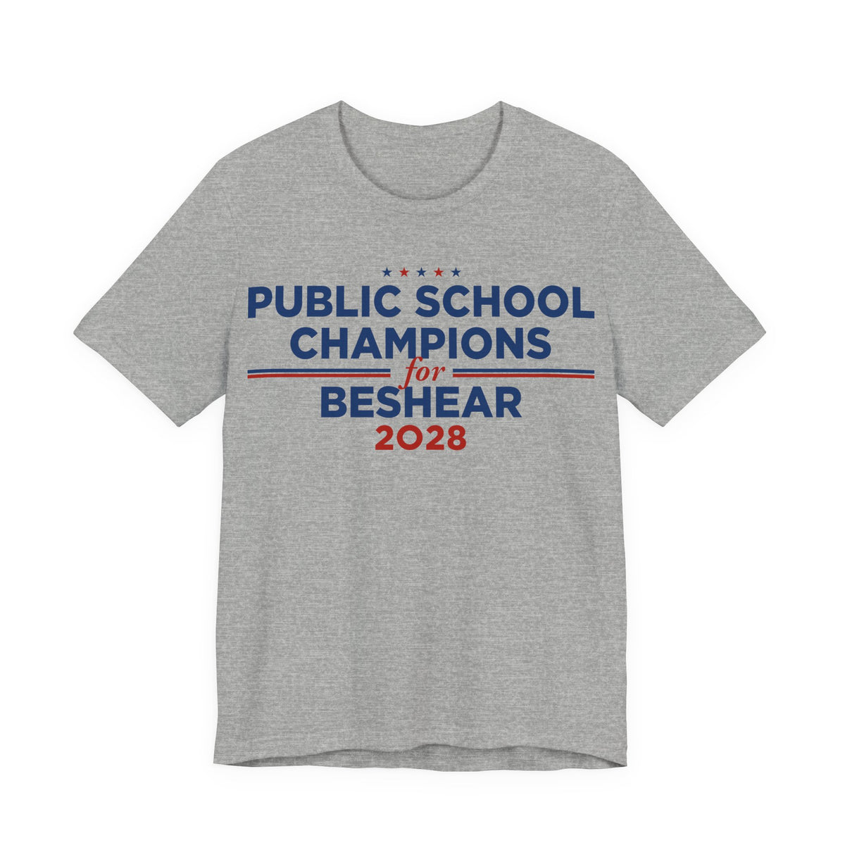 Public School Champions for Andy Beshear for President Campaign T-Shirt 2028