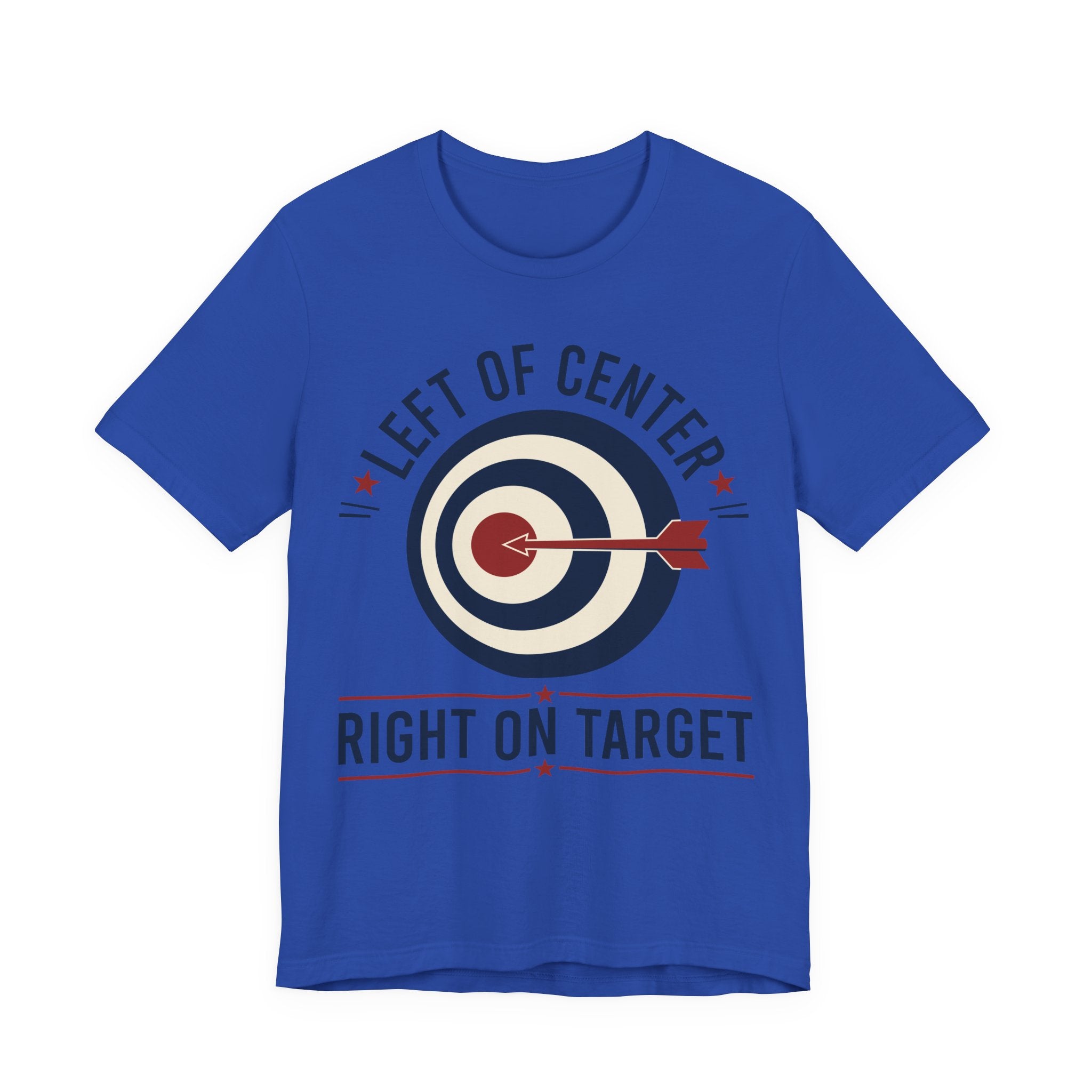 Left of Center Right on Target T-Shirt | Progressive Moderate Political Graphic Tee