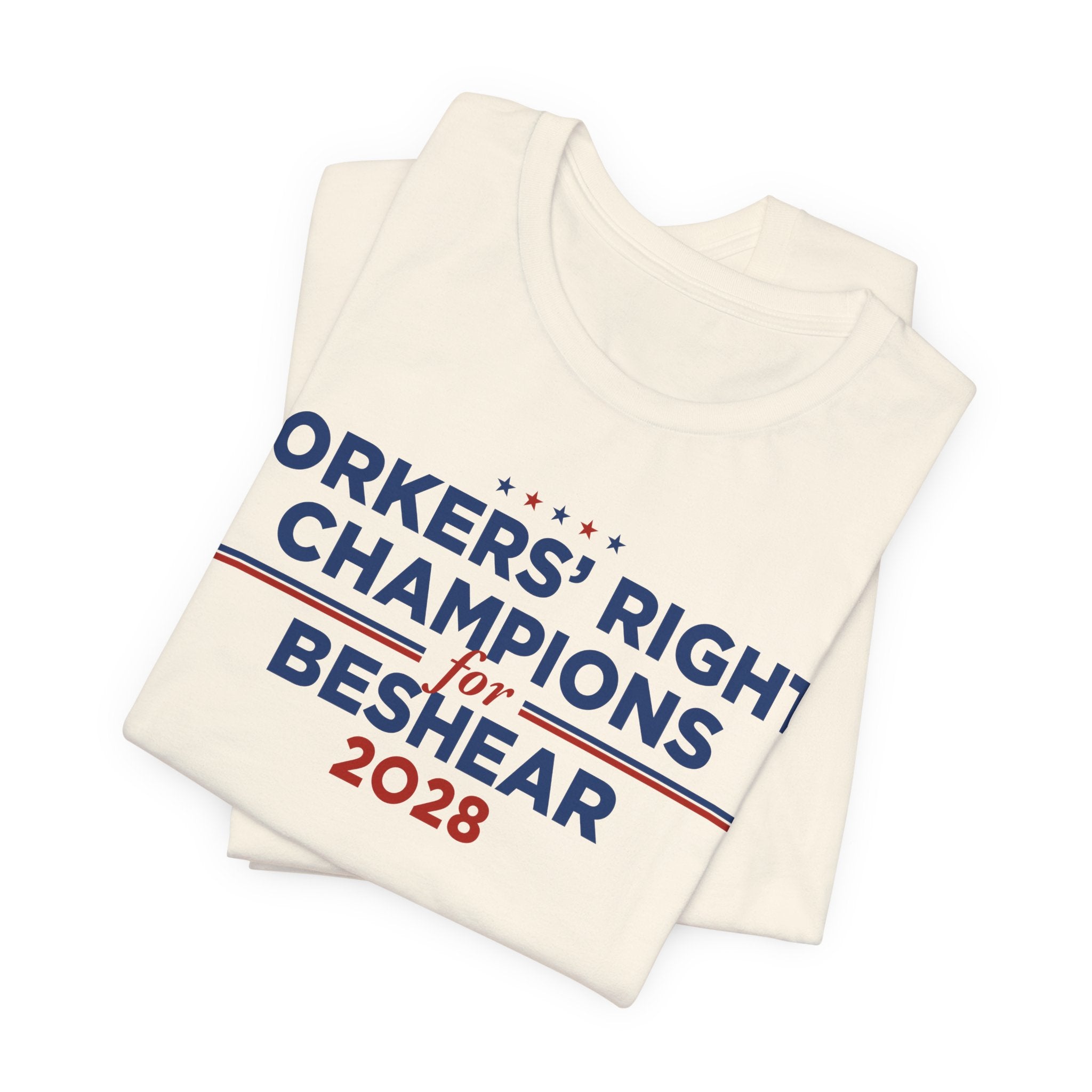 Worker' Rights Champions for Andy Beshear for President Campaign T-Shirt 2028