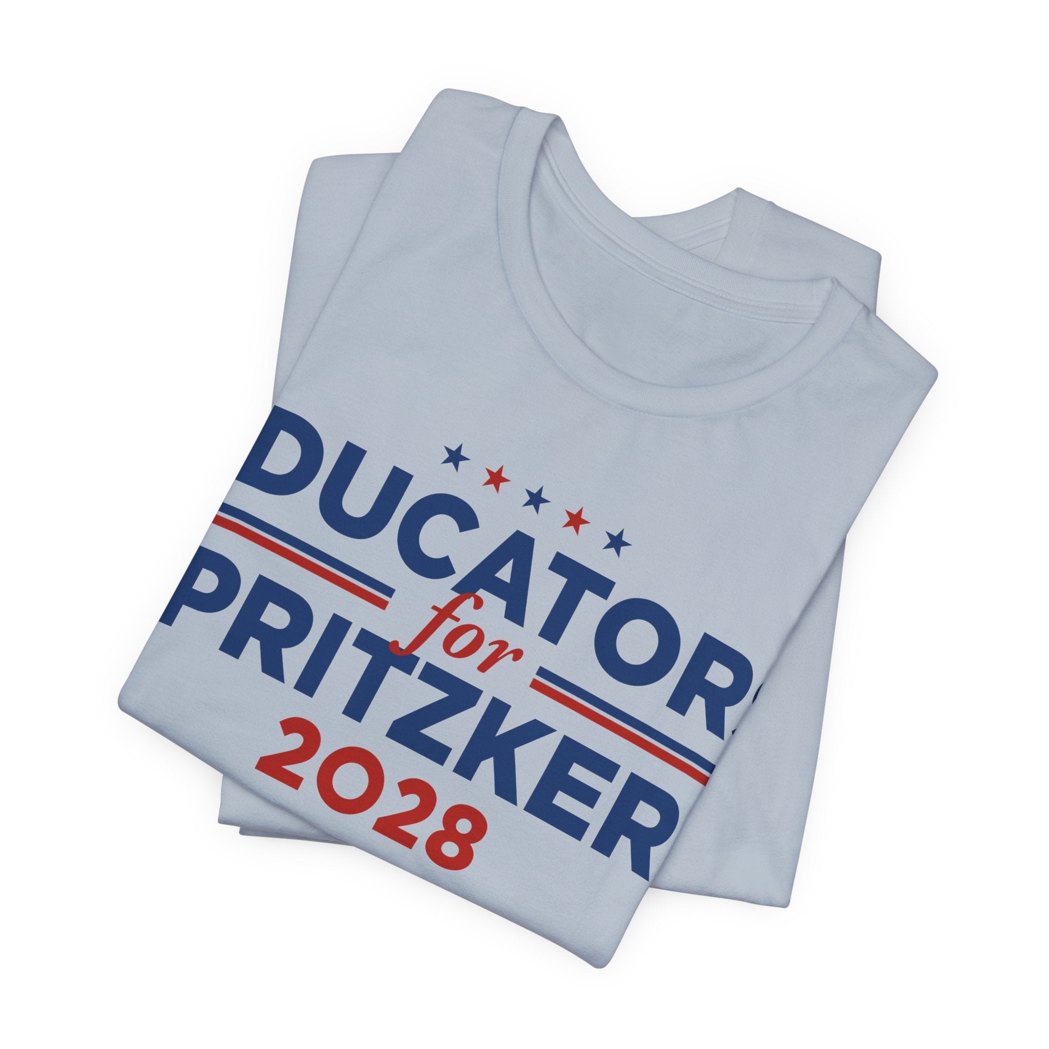 Educators for J.B. Pritzker for President Campaign T-Shirt 2028