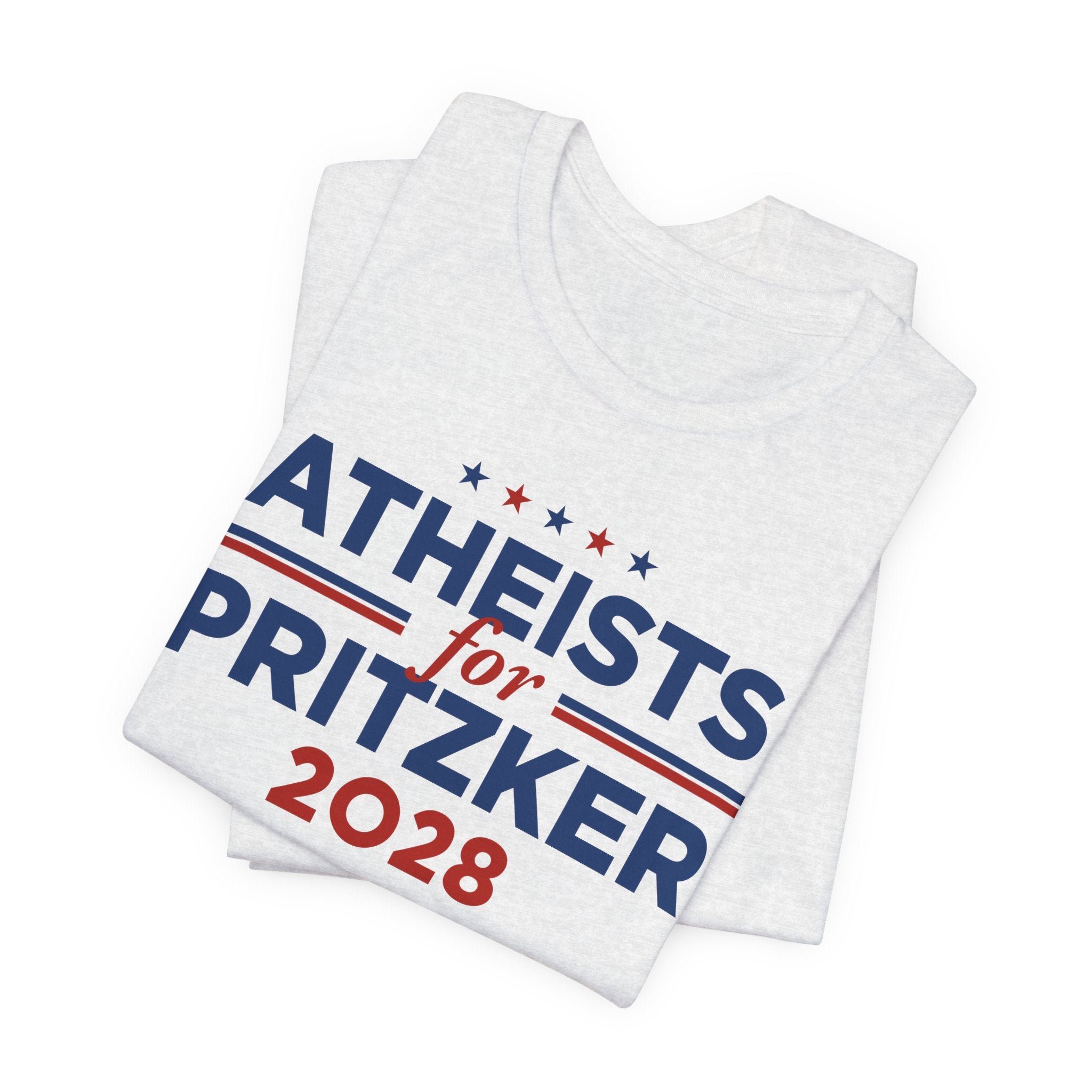 Atheists for J.B. Pritzker for President Campaign T-Shirt 2028