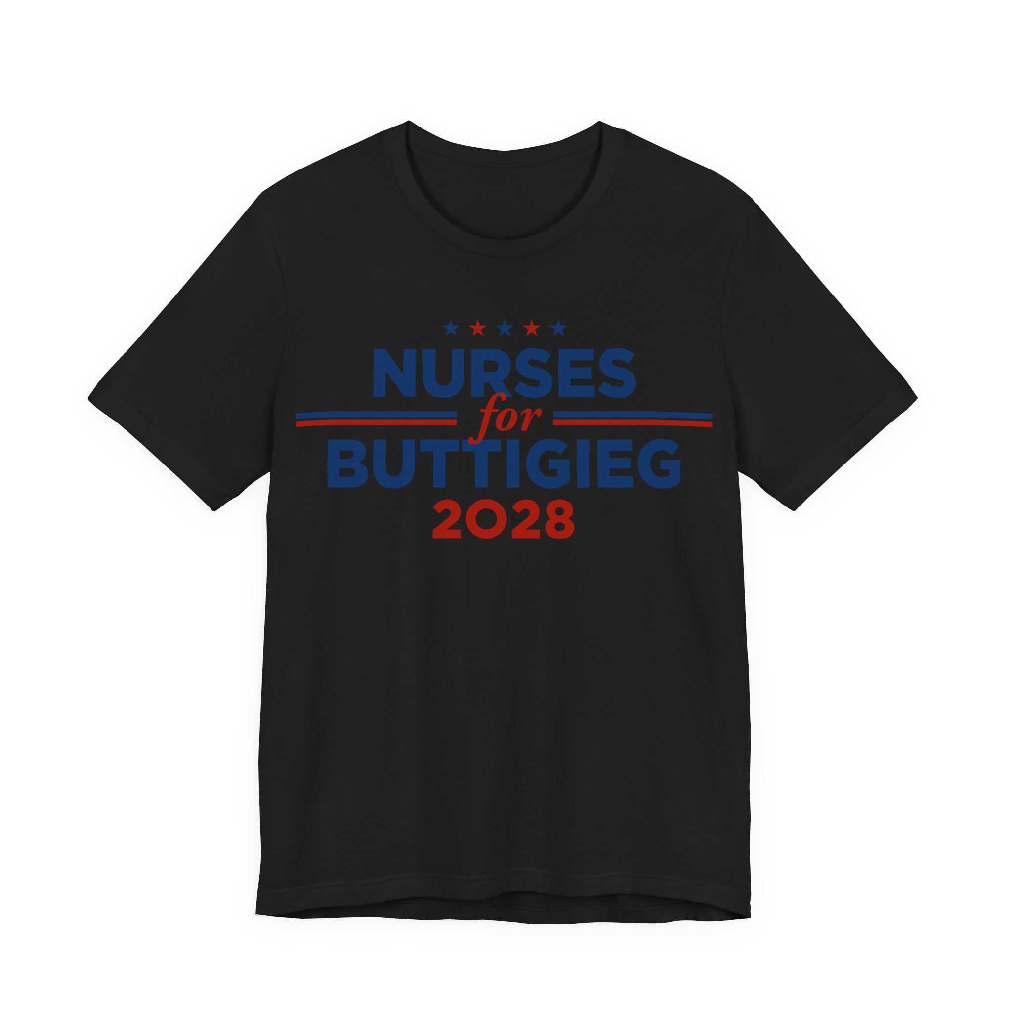 Nurses for Pete Buttigieg for President Campaign T-Shirt 2028