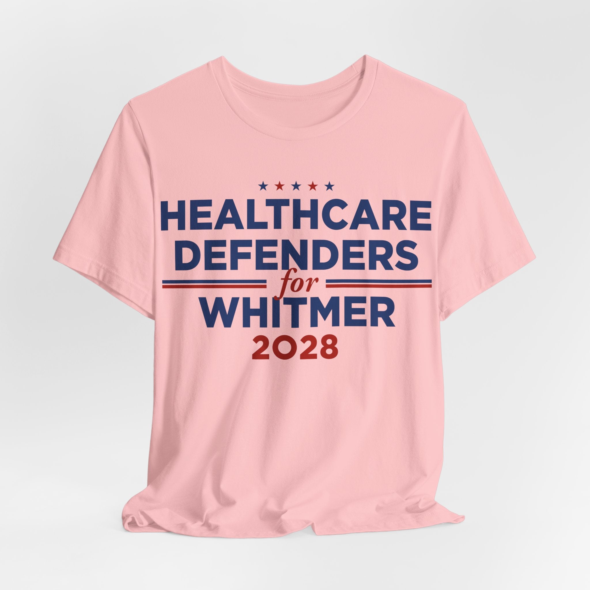 Healthcare Defenders for Gretchen Whitmer for President Campaign T-Shirt 2028
