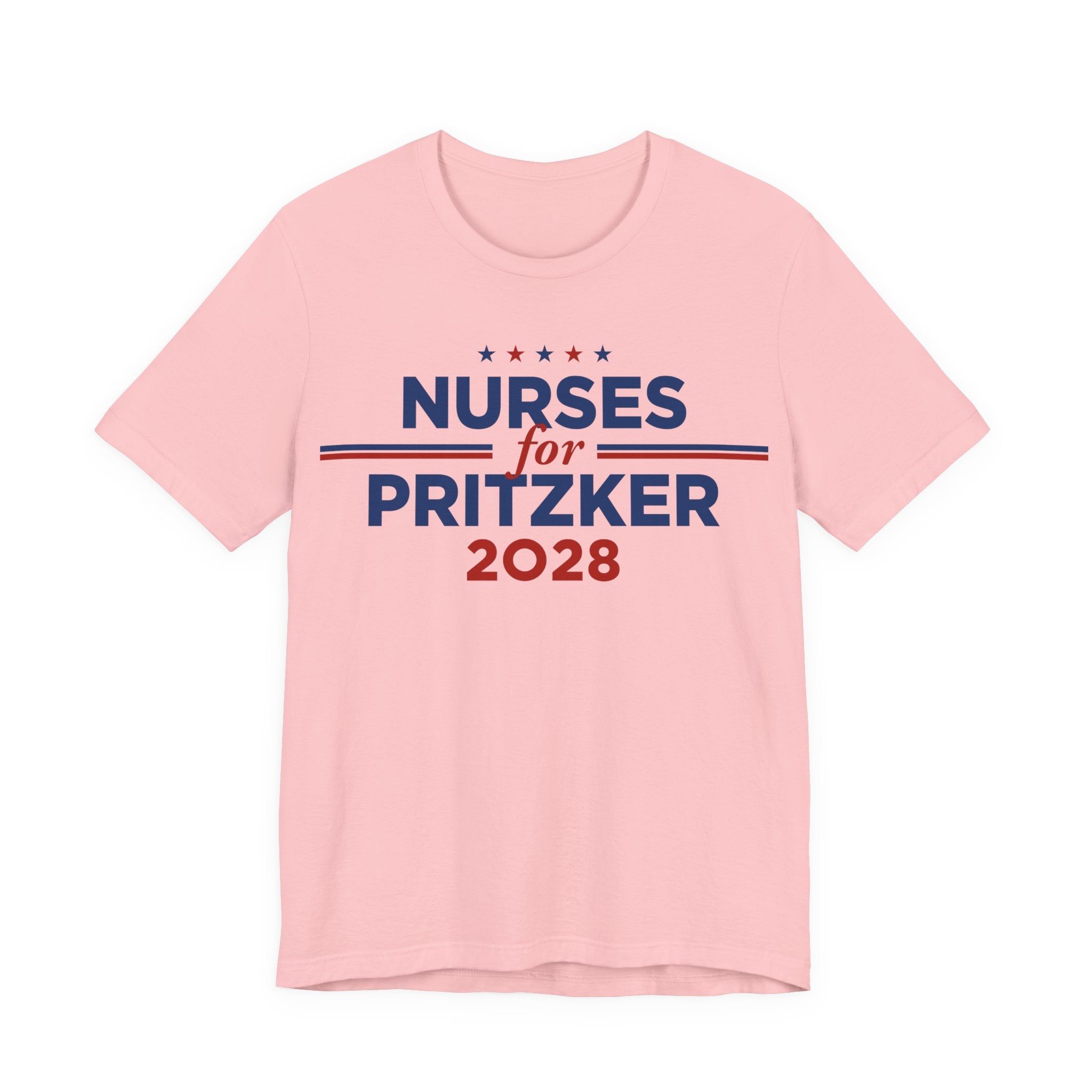 Nurses for J.B. Pritzker for President Campaign T-Shirt 2028