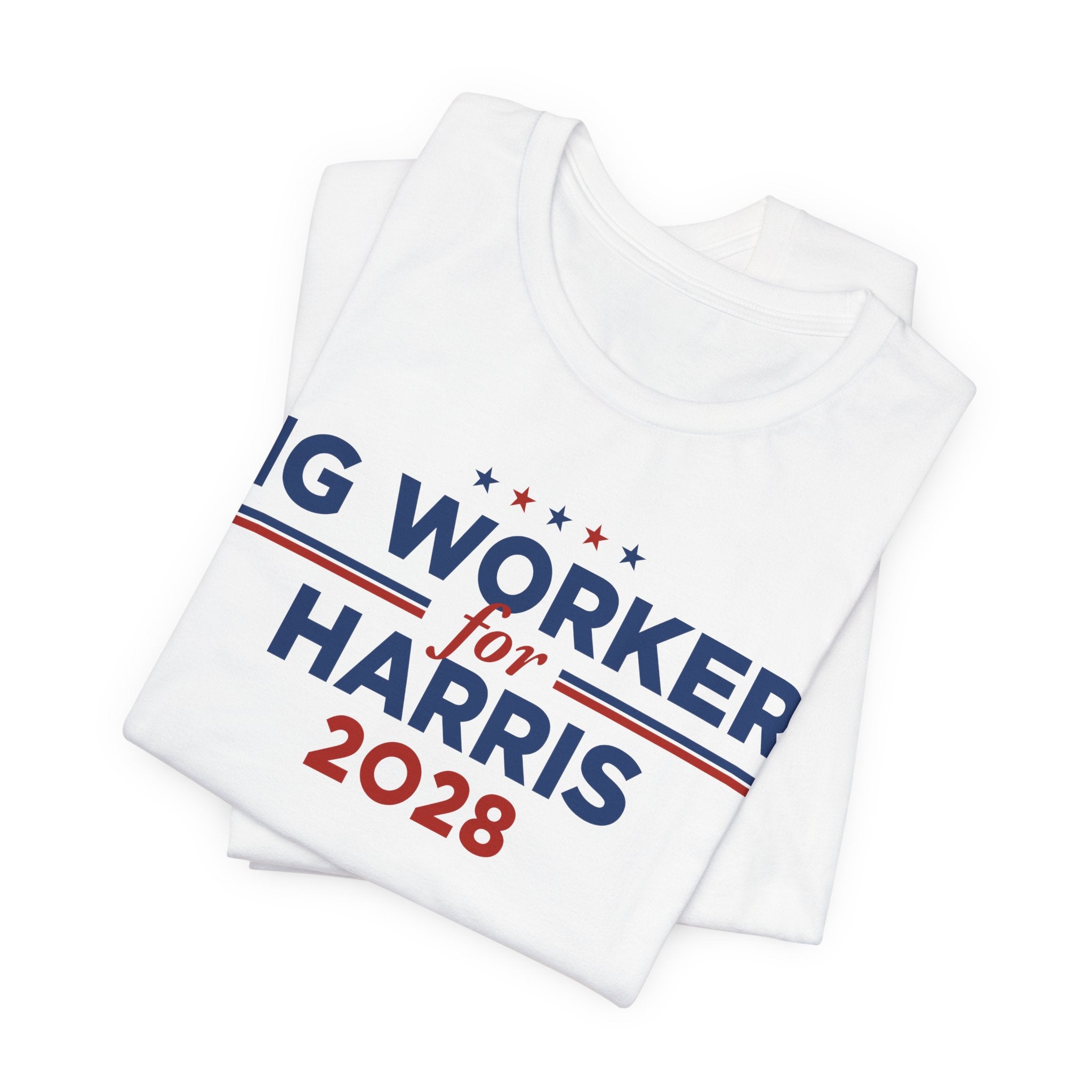 Gig Workers for Kamala Harris for President Campaign T-Shirt 2028