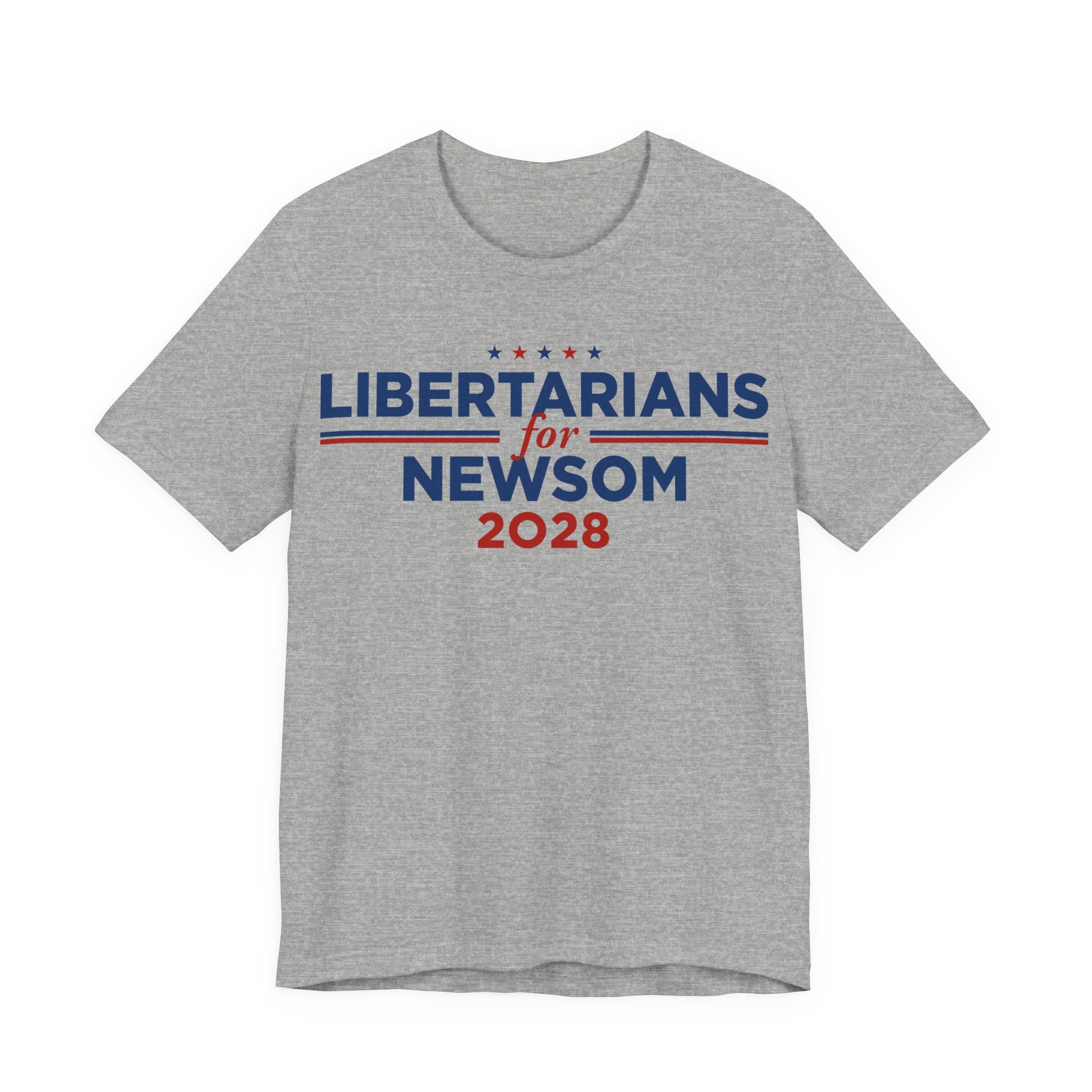 Libertarians for Gavin Newsom for President Campaign T-Shirt 2028